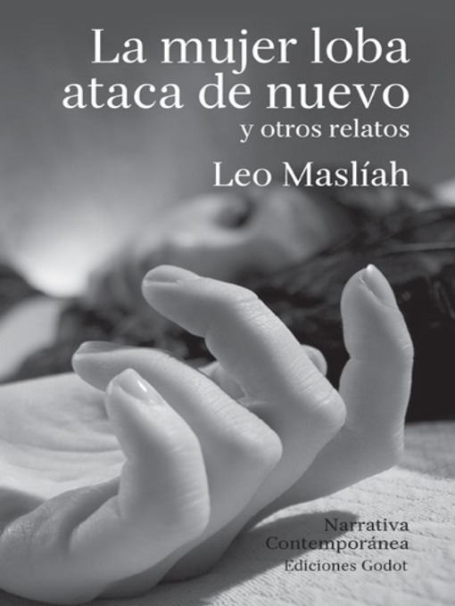 Title details for La mujer loba ataca de nuevo by Leo Maslíah - Available